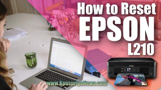 epson l210 printer adjustment program free download